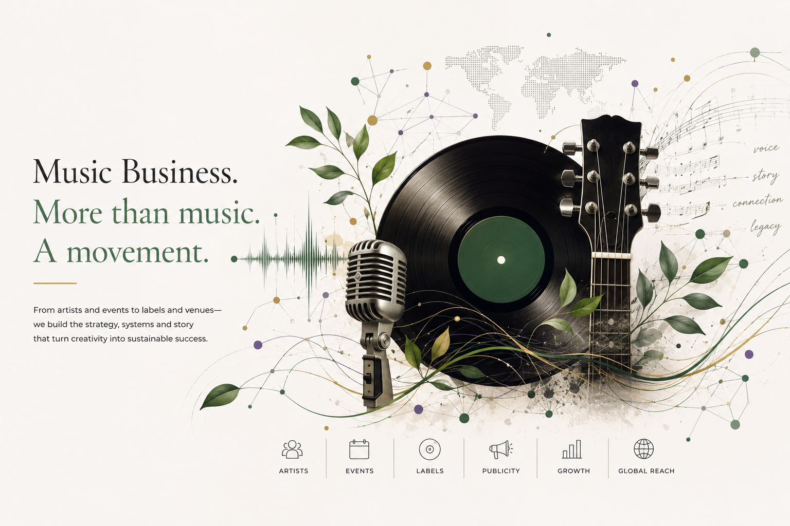 Music Business — more than music, a movement